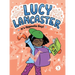 Lucy Lancaster It's Opposite Day!
