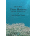 Beyond Those Horizons: An Epic Novelette