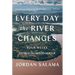 Every Day the River Changes: Four Weeks Down the Magdalena