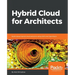 Hybrid Cloud for Architects