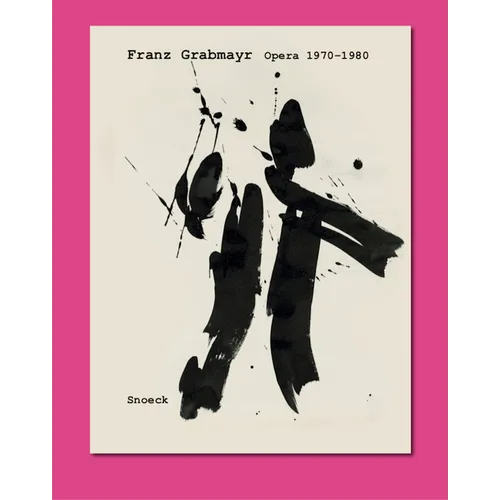 Franz Grabmayr. Opera 1970-1980: Cat. Vienna State Opera