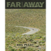 Far and Away: A Prize Every Time