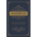 A Free Will Baptist Handbook: Heritage, Beliefs, Ministries, Second Edition