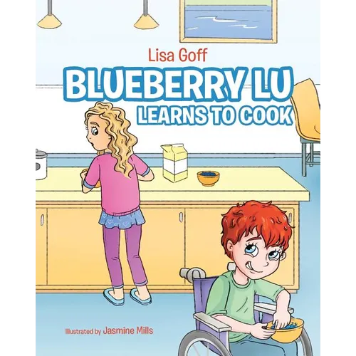 Blueberry Lu Learns to Cook