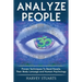 Analyze People: Learn How To Read People, Their Body Language And Personalilty Type. (Analyze People, Human Psycology, Speed Reading P