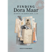 Finding Dora Maar: An Artist, an Address Book, a Life