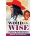 Word to the Wise: Transformation Station