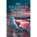 My Encounter with the Prophet of God