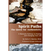 Spirit Paths: The Quest for Authenticity