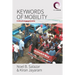 Keywords of Mobility: Critical Engagements