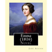 Emma (1816). By: Jane Austen (Complete in three volume): Novel