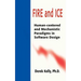 Fire and Ice: Human-Centered and Mechanistic Paradigms in Software Design