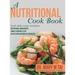 A Nutritional Cook Book: Each Dish Recipe Includes: Nutritional Ingredients Simple Cooking Steps Health Implications of Nutrients