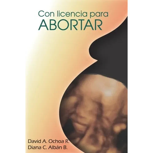 Con licencia para abortar.