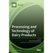 Processing and Technology of Dairy Products