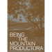 Being the Mountain: Productora