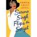 Serena Singh Flips the Script