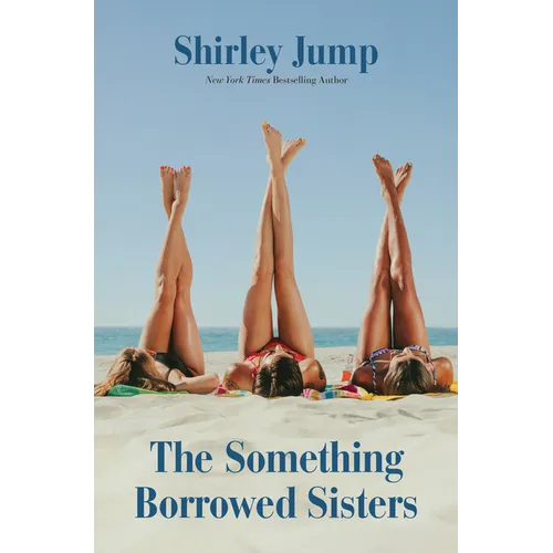 The Something Borrowed Sisters