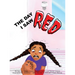 The Day I Saw Red