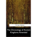 The Chronology of Ancient Kingdoms Amended