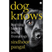 Dog Knows: Learning How to Learn from Dogs