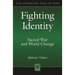 Fighting Identity: Sacred War and World Change