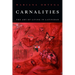 Carnalities: The Art of Living in Latinidad