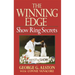 The Winning Edge: Show Ring Secrets