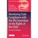 Monitoring State Compliance with the Un Convention on the Rights of the Child: An Analysis of Attributes