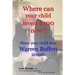Where can your child invest $100 now?: Show your child how Warren Buffett invests