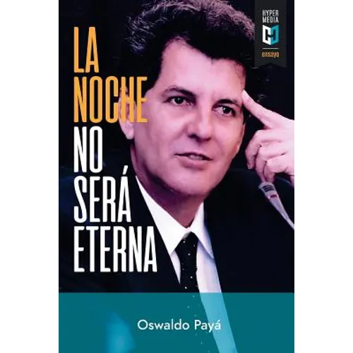 La noche no será eterna: Peligros y esperanzas para Cuba