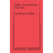 Bella: An American Tall Tale