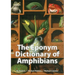 The Eponym Dictionary of Amphibians