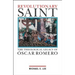 Revolutionary Saint: The Theological Legacy of Oscar Romero