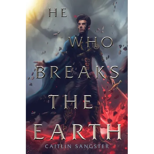 He Who Breaks the Earth