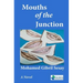 The Mouths of the Junction