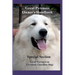 Great Pyrenees Owners Handbook