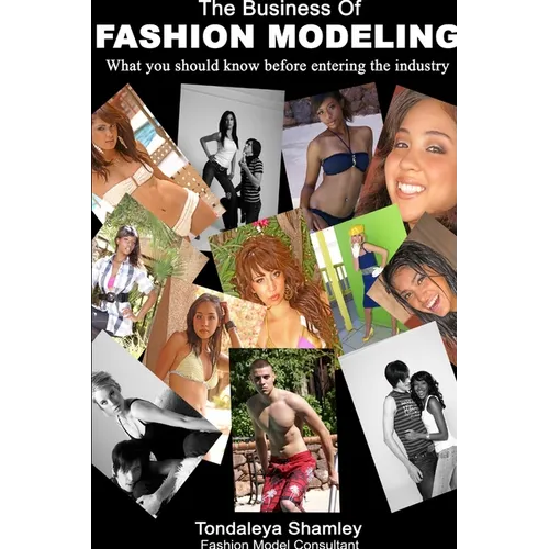 The Business of Fashion Modeling