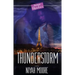 Thunderstorm: A Strebor Quickiez