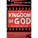 The Kingdom of God - The Director's Cut: Understanding the Greatest Show on Earth