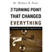 The Turning Point That Changed Everything
