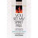 You Set My Spirit Free: A 40-Day Journey in the Company of John of the Cross