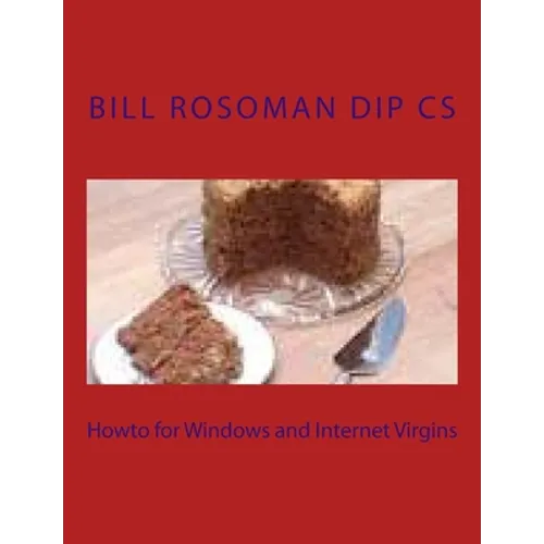 Howto for Windows and Internet Virgins
