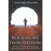 Black Escape From Freedom: The Fallacy of Victimism, and Resulting Self Defeating Behavior and Avoidance of Responsibility: Negro and Native Amer