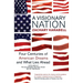 A Visionary Nation: Four Centuries of American Dreams and What Lies Ahead