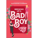 Brewing Up a Bad Boy: A Spicy Small Town Second Chance Romance