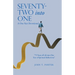 SEVENTY-TWO into ONE: A One-Year Devotional