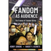 Fandom as Audience