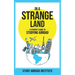 In a Strange Land: A Student's Guide to Studying Abroad