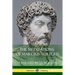 The Meditations of Marcius Aurelius